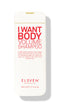 Shampoo bottle labeled 'I Want Body Volume Shampoo' by Eleven Australia on a white background - Hair Care Canada