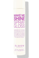 Make Me Shine Spray Gloss bottle by Eleven Australia on a white background - Hair Care Canada